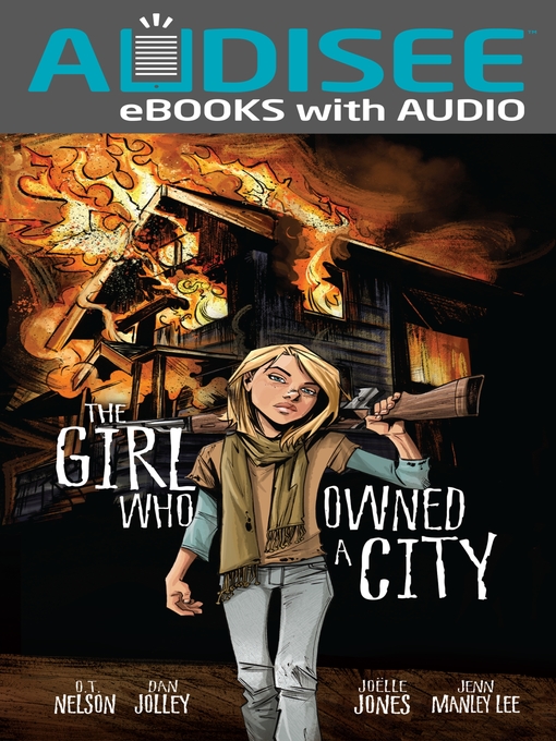 Title details for The Girl Who Owned a City by O. T. Nelson - Wait list